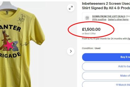 A prop Inbetweeners T-shirt, worn by the cast in the hit movie, is up for auction at £1,500. Signed by the actors and producer, it features the iconic 'Banter Brigade' print and a cheeky message.