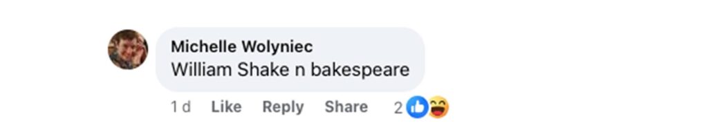 Social media comment on the post of A woman discovers the face of William Shakespeare in her chicken drumstick, leaving her in stitches. The uncanny resemblance in the crispy skin has sparked amazement and amusement online.