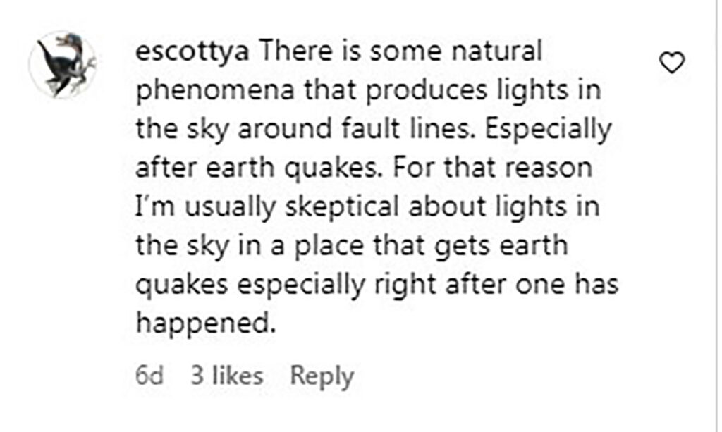 Social media comment on the post of After a magnitude 5.6 earthquake shook Tokat Province, Turkey, locals were stunned by a swarm of bright lights resembling UFOs in the night sky. While some speculated about supernatural causes, others attributed the phenomenon to natural occurrences like seagulls or geese taking flight due to the earthquake.
