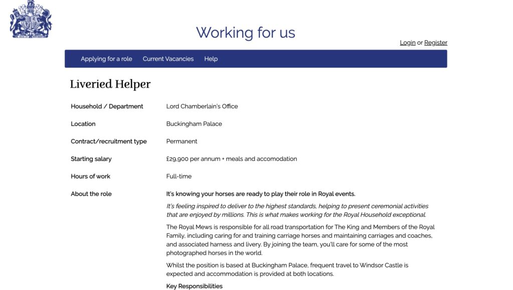 The Royal Family seeks a liveried helper for palace horses with a salary of £29,900, less than the £46,440 annual food budget for the 30 horses. Meals and accommodation included.