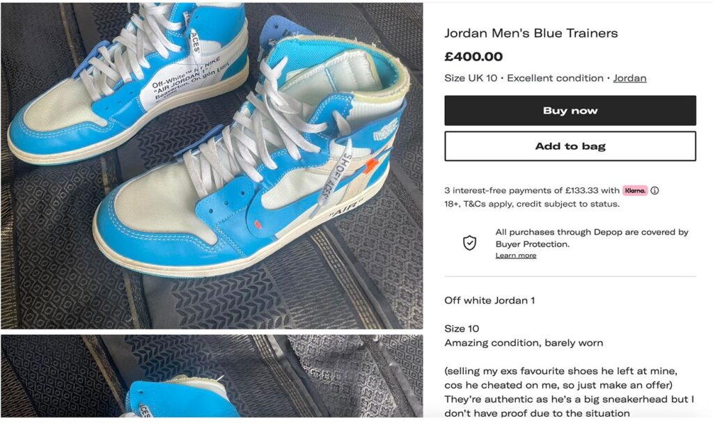 A Depop seller is getting revenge on her ex by selling his prized Jordans for £1,600 less than their value, listing them for £400 after he cheated on her.