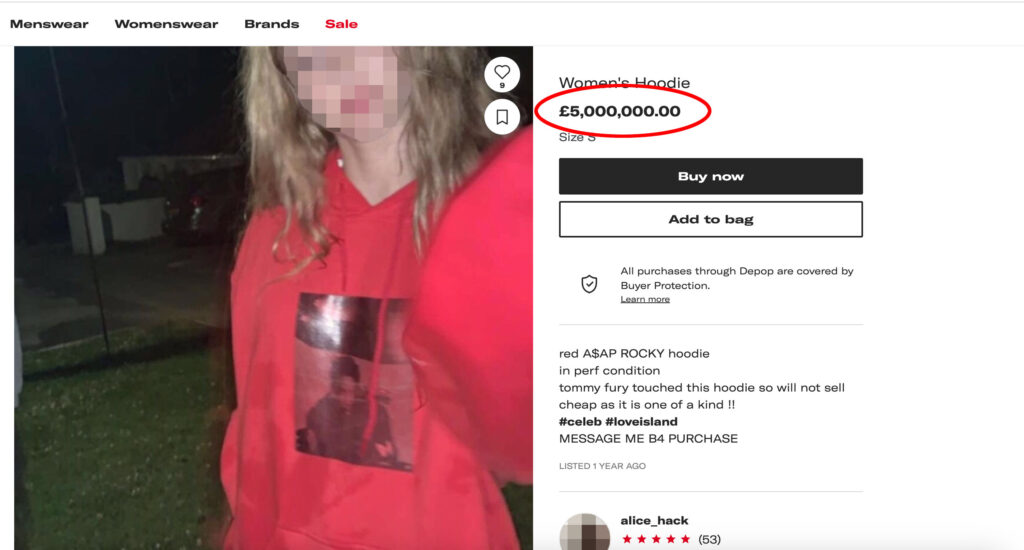 A woman lists a hoodie touched by Tommy Fury on Depop for £5 million, cashing in on the reality star's fame despite his recent split from Molly Mae Hague. Is it a joke?