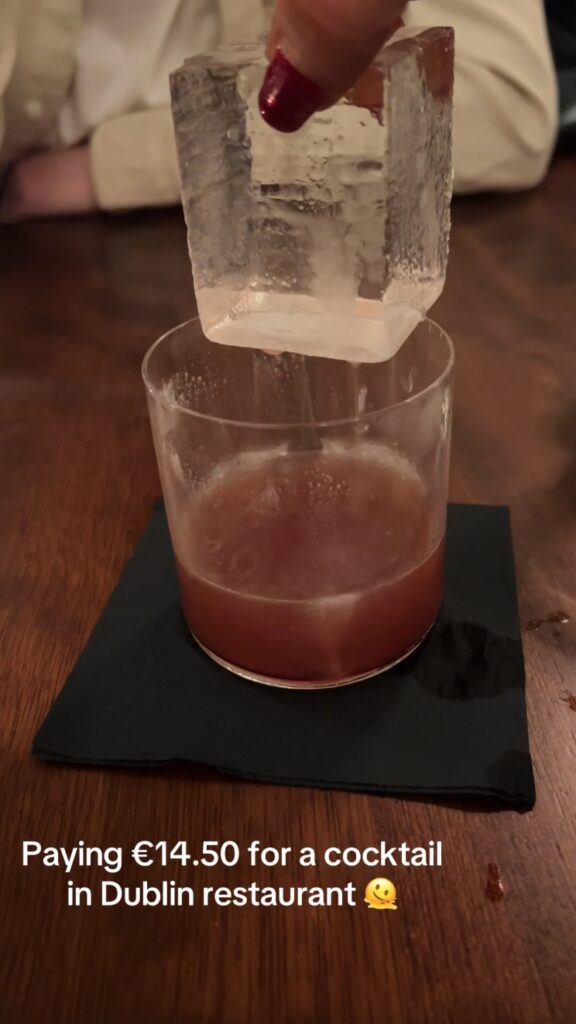 A Dublin couple was outraged after paying £12.60 for a cocktail with a giant ice cube and minimal liquid at Hawksmoor. The restaurant defends the premium for quality and experience.