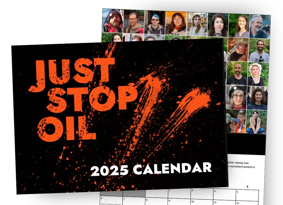 Just Stop Oil slashes prices of its 2025 calendars, now featuring protesters' court dates. Originally £25, they’re down to £16 with bulk discounts and free postage.