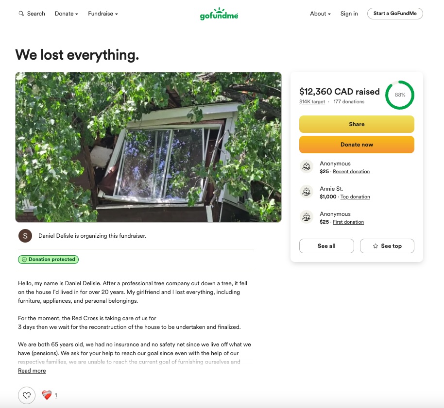 A 65-year-old man’s home was destroyed when a tree fell during pruning in Quebec, leaving him homeless - now neighbours have raised over £650 to help him rebuild.