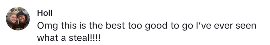 Social media comment on the post of A woman bagged £40 worth of bakery treats for just £2.67 using Too Good To Go, calling it the best haul ever with five bags of bread, cakes, pastries and more.