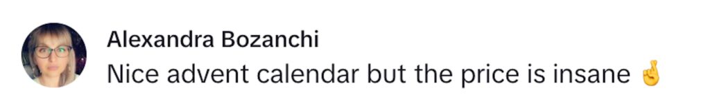 Social media comment on the post of An influencer tested Daylesford Farm’s £275 luxury advent calendar and declared it “not worth anywhere near” the price despite its high-quality treats and festive design.