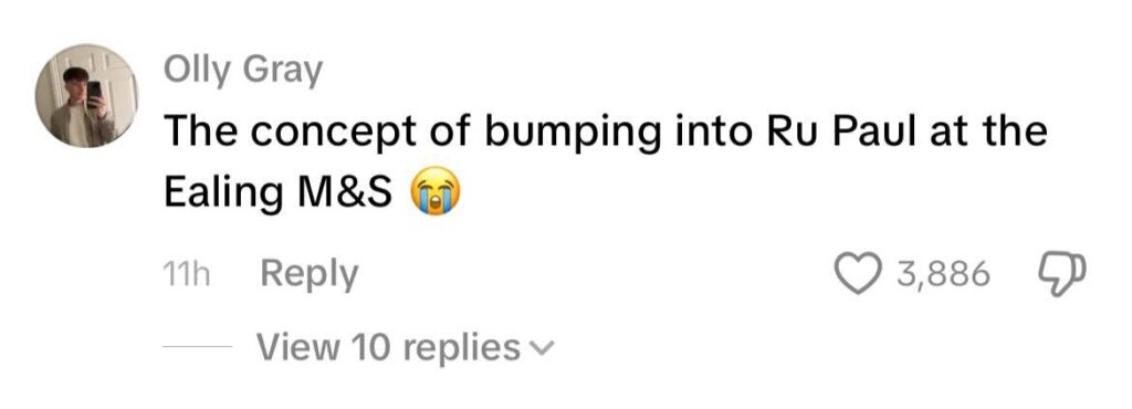 Social media comment on the post of RuPaul shocks British fans by revealing he lived in Ealing and loves the Elizabeth line, Wagamama's firecracker chicken and M&S lemon drizzle cake. Jaws hit the floor.